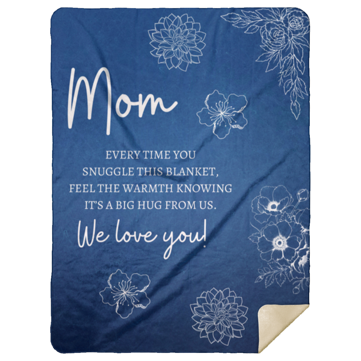 Mom We Love You Blanket