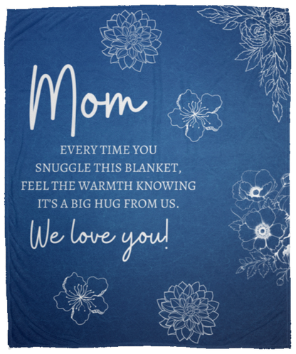 Mom We Love You Blanket