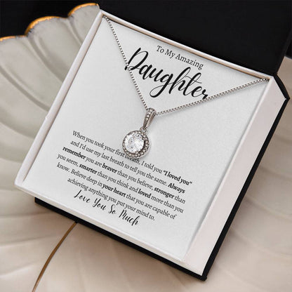 To My Amazing Daughter| Eternal Hope Necklace