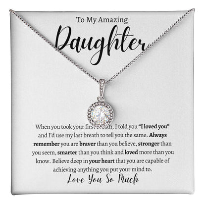 To My Amazing Daughter| Eternal Hope Necklace